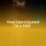 How I participated in a DAO