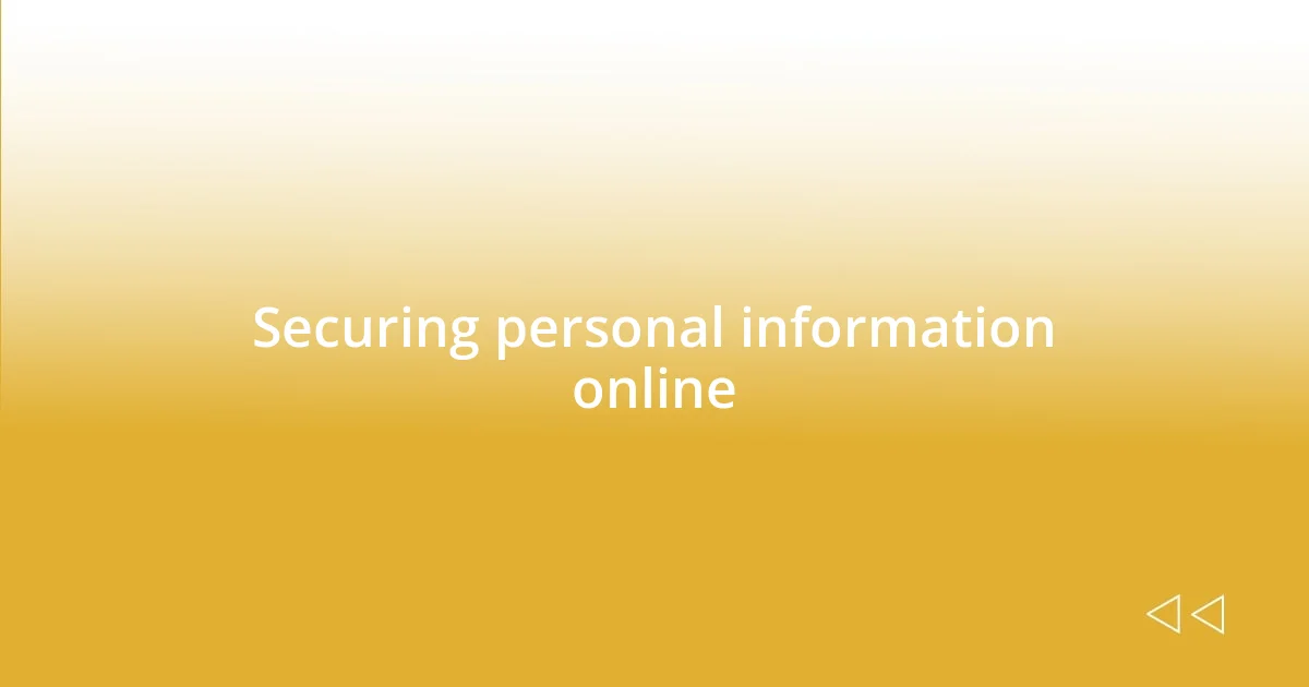 Securing personal information online