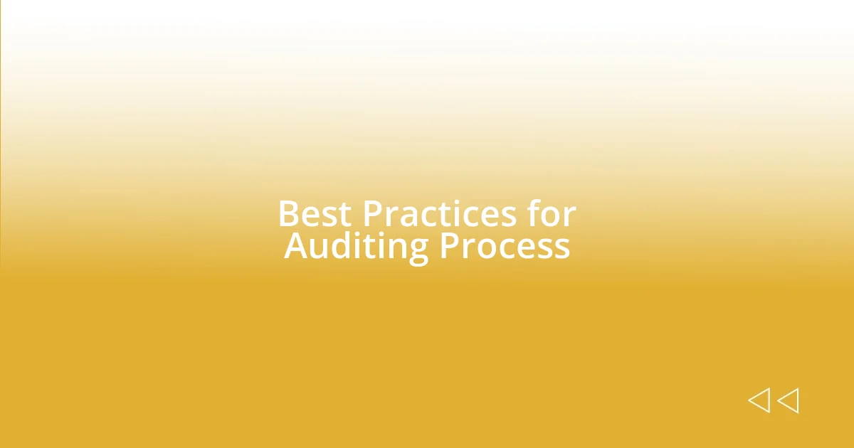 Best Practices for Auditing Process